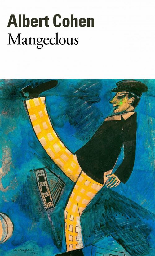 ebook cover of Mangeclous, by Albert Cohen