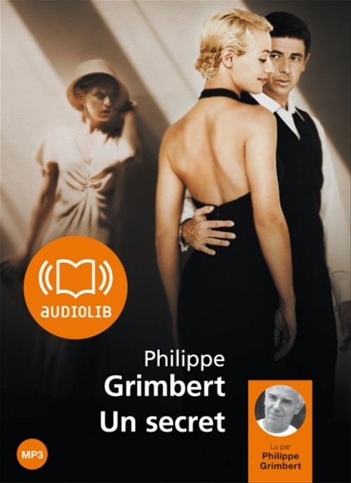 Couverture audiobook de Un secret, de Philippe Grimbert