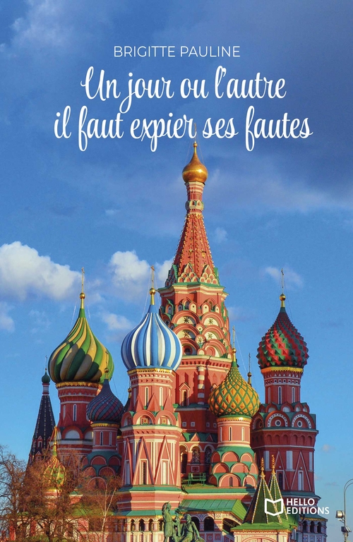 ebook cover of Un jour ou l'autre il faut expier ses fautes, by Brigitte Pauline
