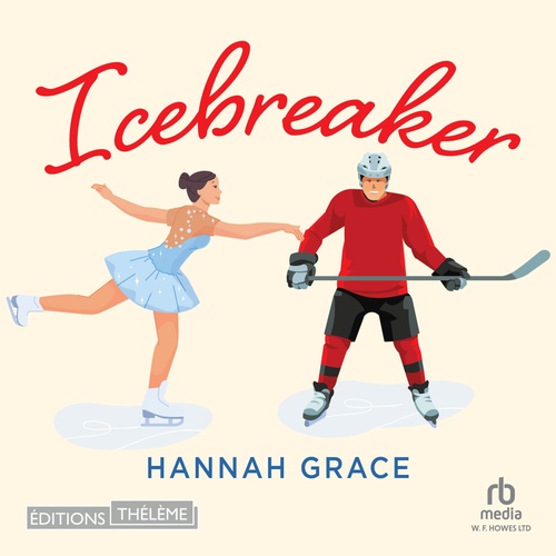 audiobook cover of Icebreaker, by Hannah Grace