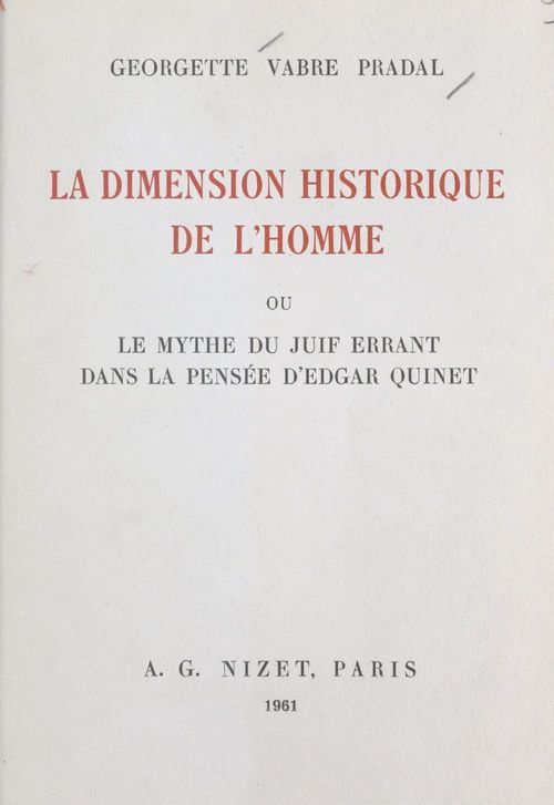 Couverture ebook de La dimension historique de l'homme, de Georgette Vabre Pradal