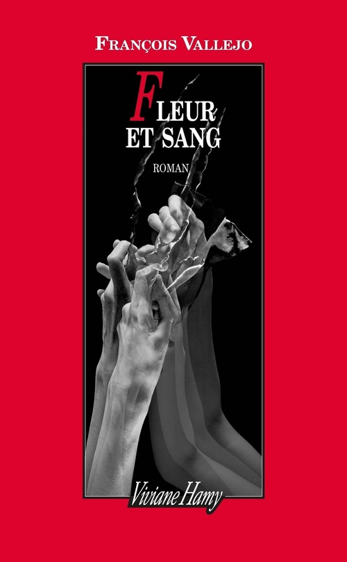 ebook cover of Fleur et sang, by François Vallejo