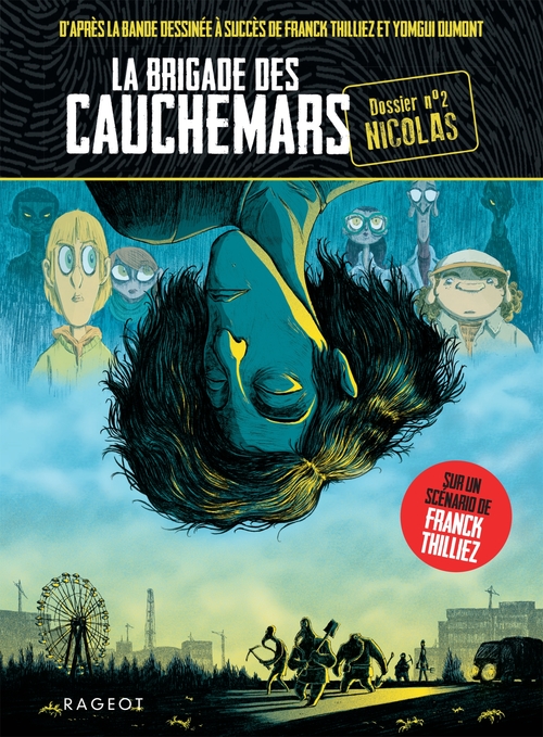 ebook cover of La brigade des cauchemars - Nicolas, by Agnès Laroche, Franck Thilliez