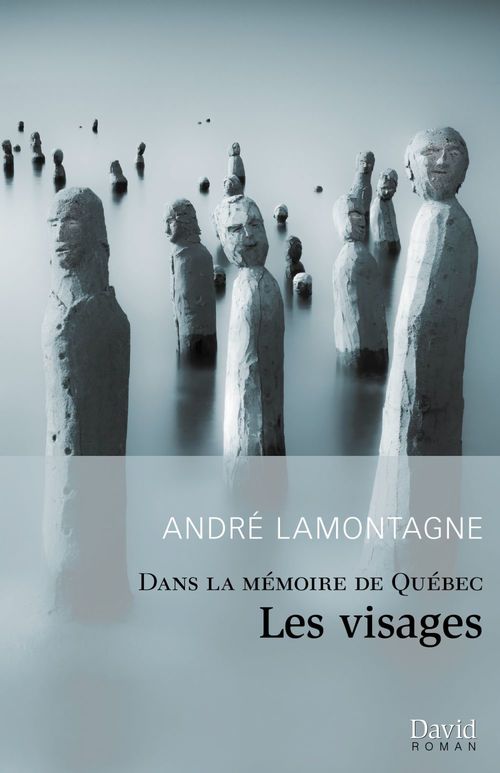 Couverture ebook de Les visages, de André Lamontagne