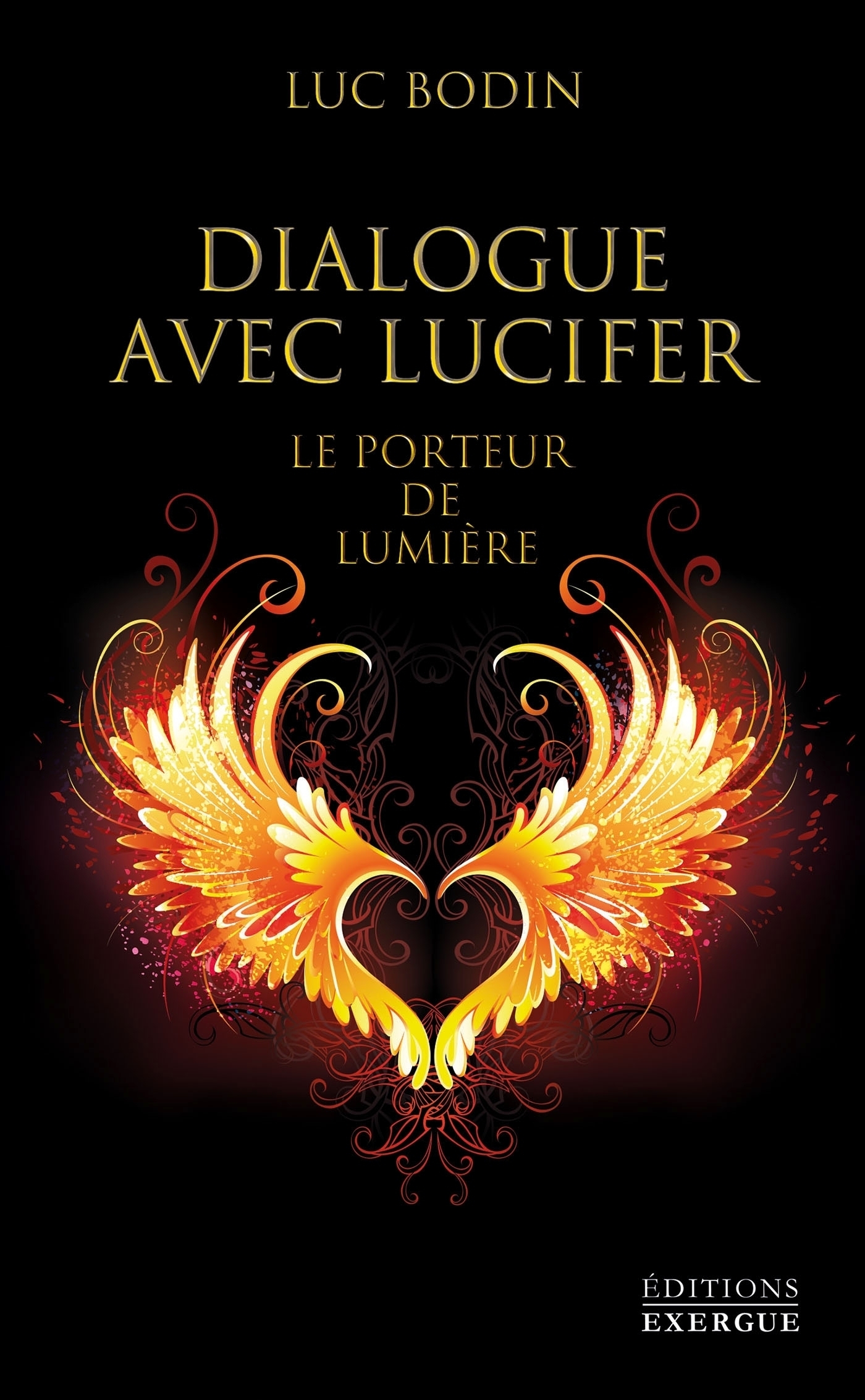 Couverture ebook de Dialogue avec Lucifer - Le porteur de lumière, de Luc Bodin