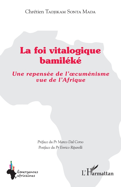 ebook cover of La foi vitalogique bamiléké, by Chrétien Tadjikam Sonta Mada