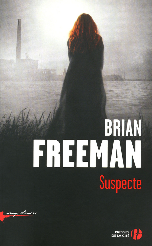 Couverture ebook de Suspecte, de Brian Freeman