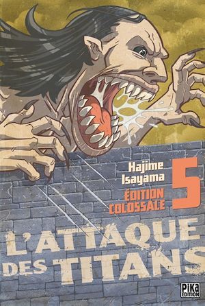 ebook cover of L'Attaque des Titans Edition Colossale T05, by Hajime Isayama