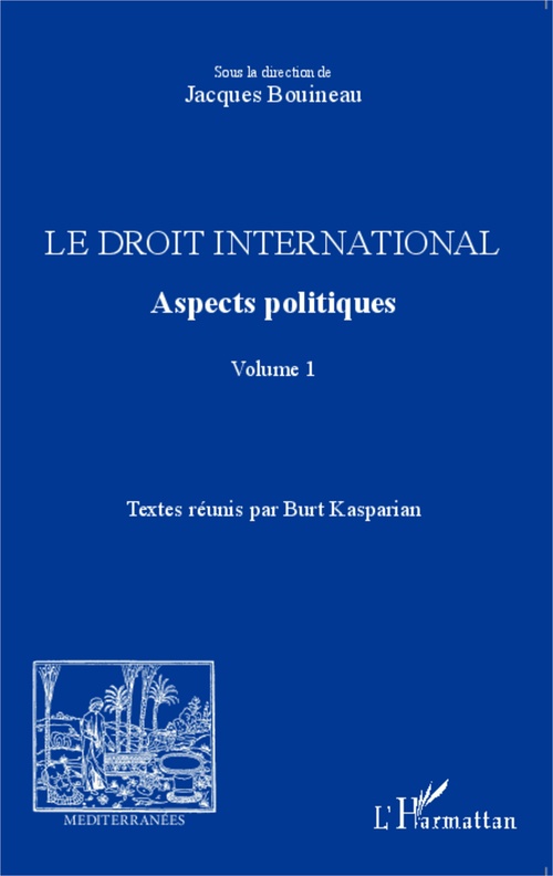 Couverture ebook de Le droit international. Aspects politiques, de Jacques Bouineau