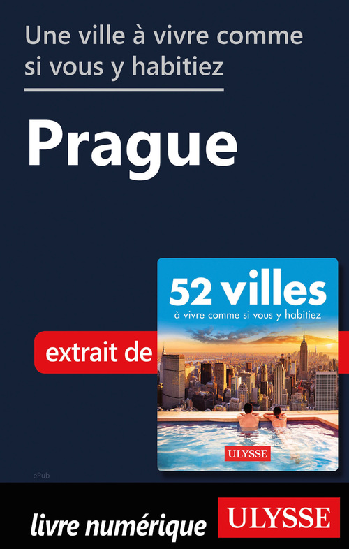 ebook cover of Une ville à vivre comme si vous y habitiez - Prague, by Collectif