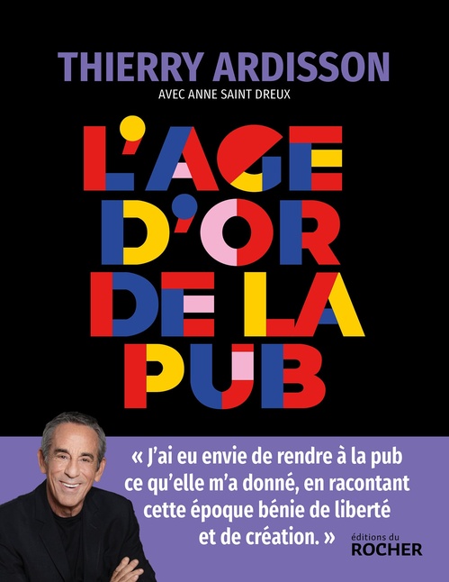 ebook cover of L'âge d'or de la pub, by Thierry Ardisson