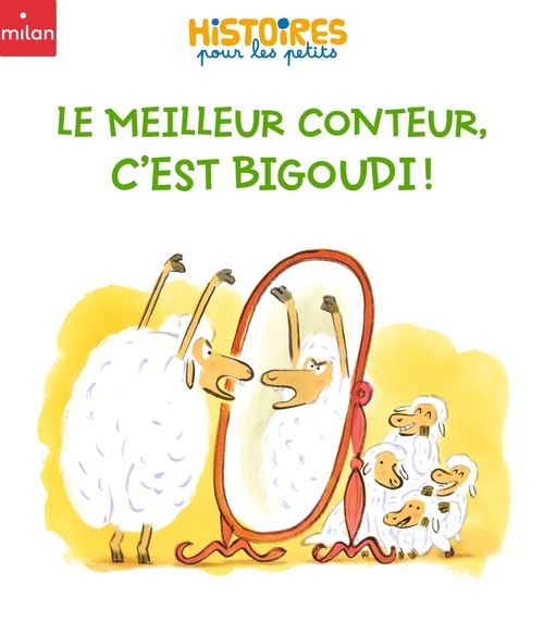 ebook cover of Le meilleur conteur, c'est Bigoudi !, by Étienne ARCHAMBAULT