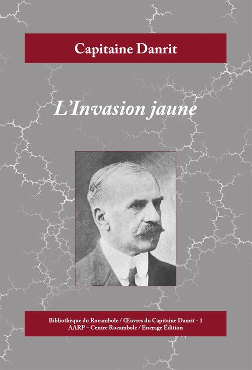 Couverture ebook de L'Invasion jaune, de Capitaine Danrit