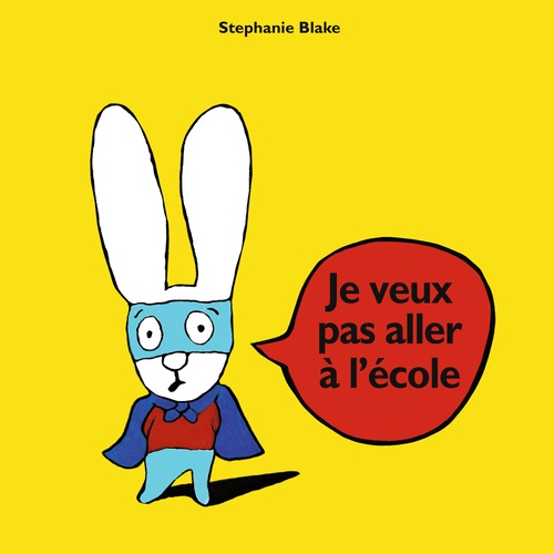 Couverture audiobook de Je veux pas aller à l'école, de Stephanie Blake