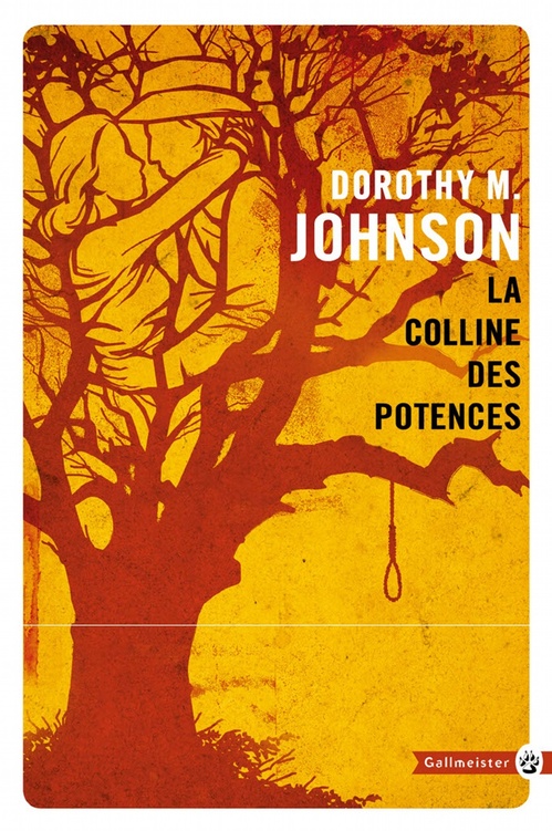 Couverture ebook de La colline des potences, de Dorothy M. Johnson