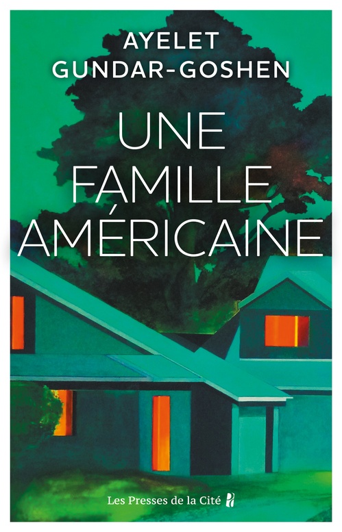 ebook cover of Une famille américaine, by Ayelet Gundar-Goshen
