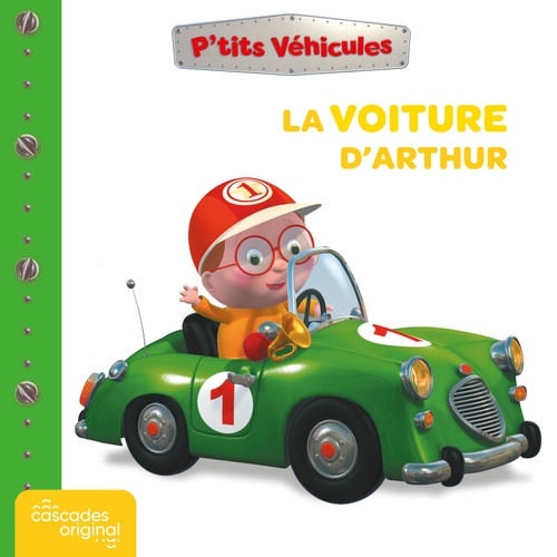 audiobook cover of P'tits Véhicules - La Voiture d'Arthur, by Nathalie Bélineau, Alexis Nesme