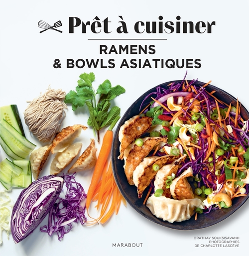 Couverture ebook de Ramens et bowls asiatiques, de Orathay Souksisavanh