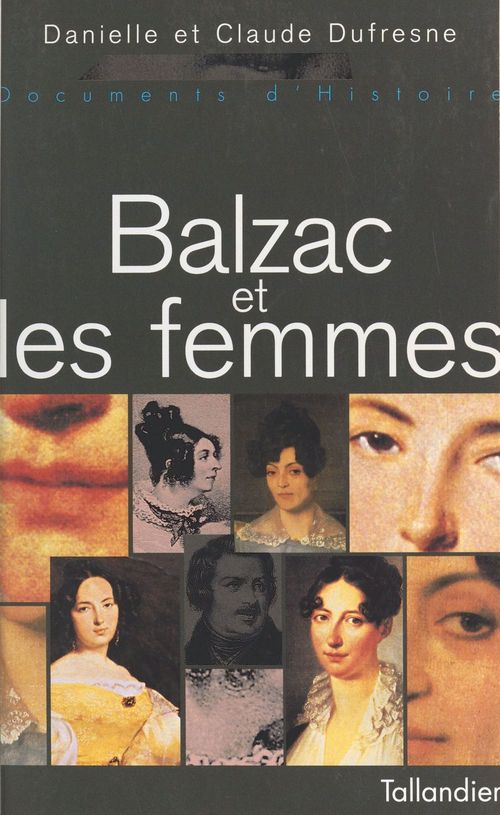 ebook cover of Balzac et les femmes, by Dufresne