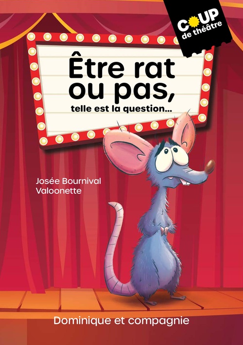 Couverture ebook de Être rat ou pas, telle est la question..., de Josée Bournival