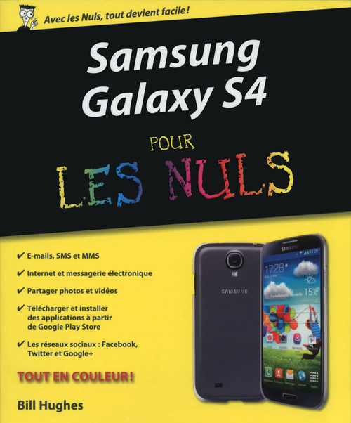Couverture ebook de Samsung Galaxy S4 pour les nuls, de Bill Hughes