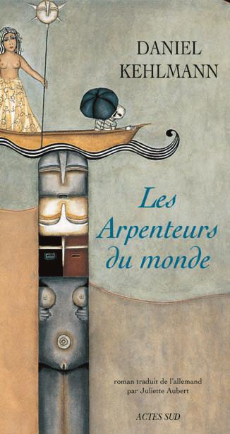 Couverture ebook de Les Arpenteurs du monde, de Daniel Kehlmann