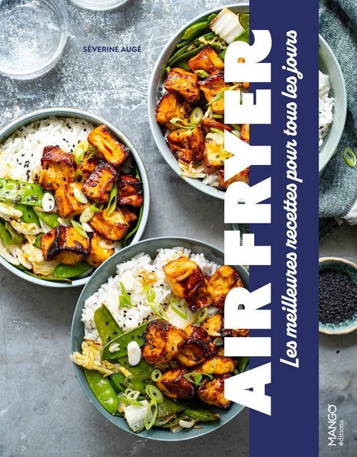 Couverture ebook de Air fryer : les meilleures recettes pour tous les jours, de Séverine Augé