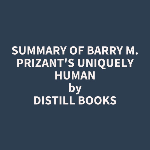 Couverture audiobook de Summary of Barry M. Prizant's Uniquely Human, de Distill Books