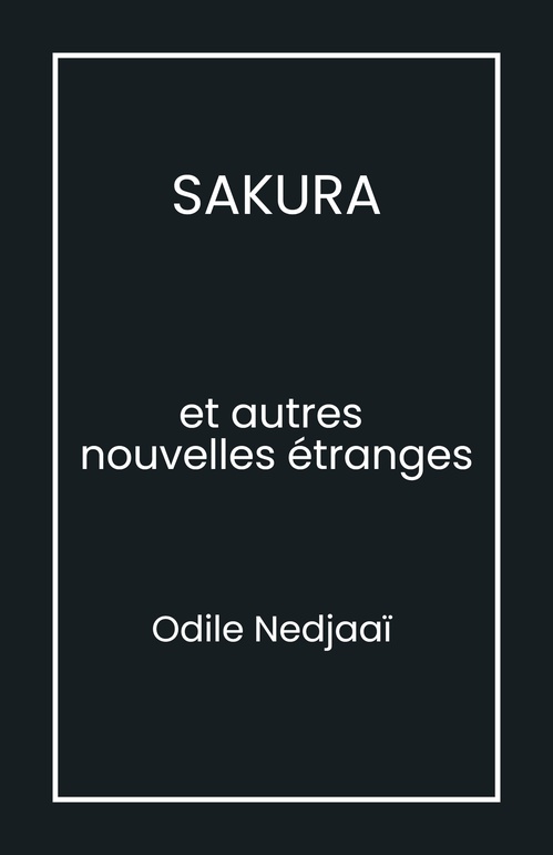 ebook cover of SAKURA, by Odile Nedjaaï