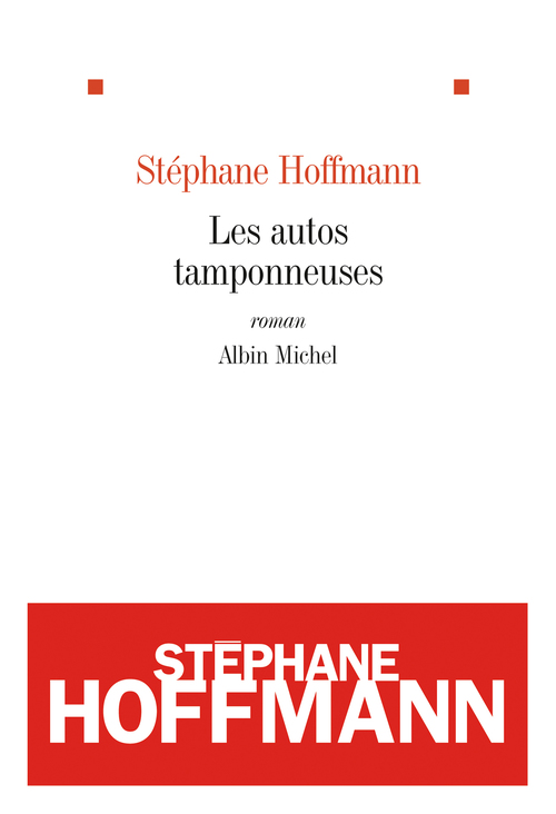Couverture ebook de Les Autos tamponneuses, de Stéphane Hoffmann