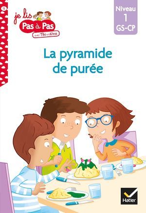 ebook cover of Téo et Nina GS CP Niveau 1 - Téo et Nina et la pyramide de purée, by Isabelle Chavigny