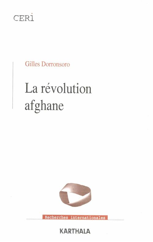 ebook cover of La révolution afghane, by Gilles Dorronsoro