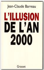 ebook cover of L'illusion de l'an 2000, by Jean-Claude Barreau