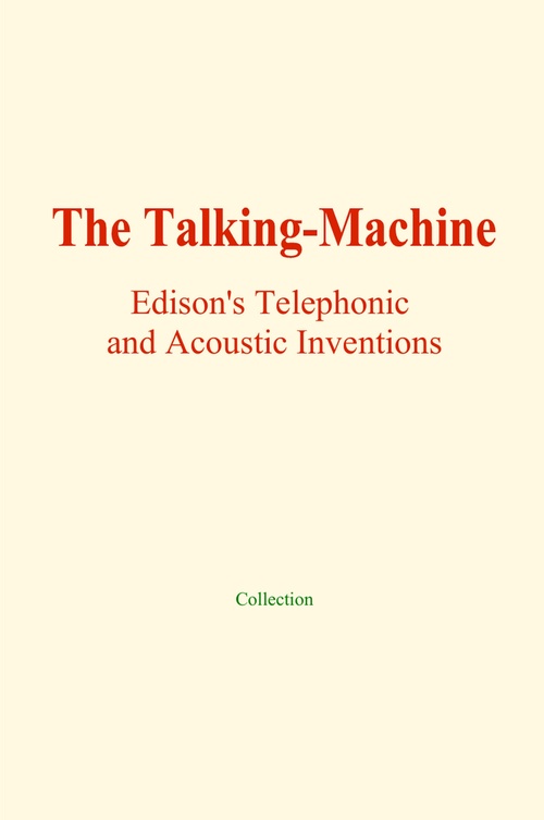 ebook cover of The Talking-Machine, by Collection
