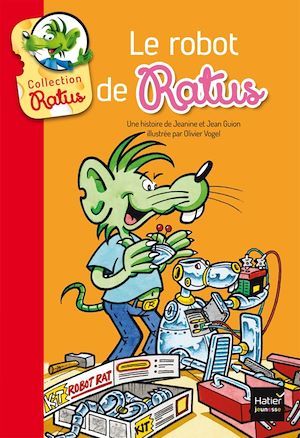 ebook cover of Le Robot de Ratus, by Jean Guion, Jeanine Guion