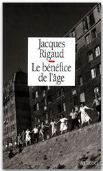 Couverture ebook de Le bénéfice de l'âge, de Jacques Rigaud