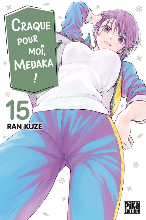ebook cover of Craque pour moi, Medaka ! T15, by Ran Kuze