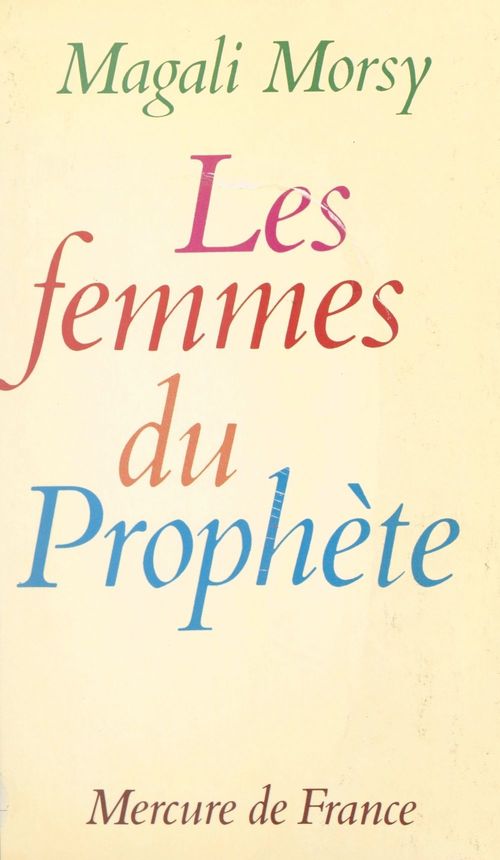 Couverture ebook de Les femmes du Prophète, de Magali Morsy