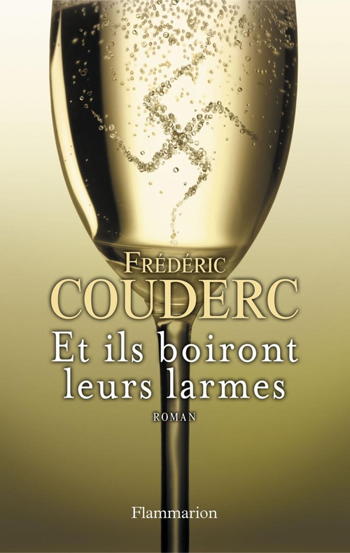 ebook cover of Et ils boiront leurs larmes, by Frédéric Couderc