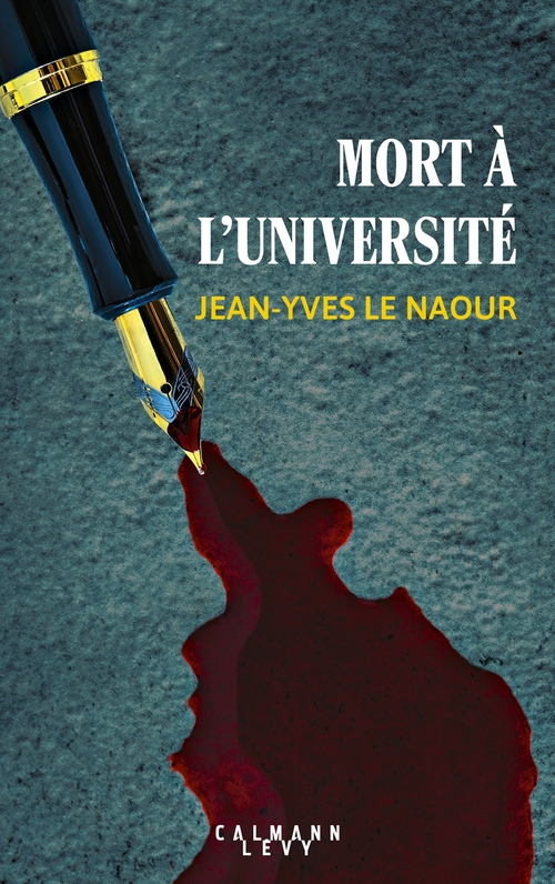 ebook cover of Mort à l'université, by Jean-Yves Le Naour
