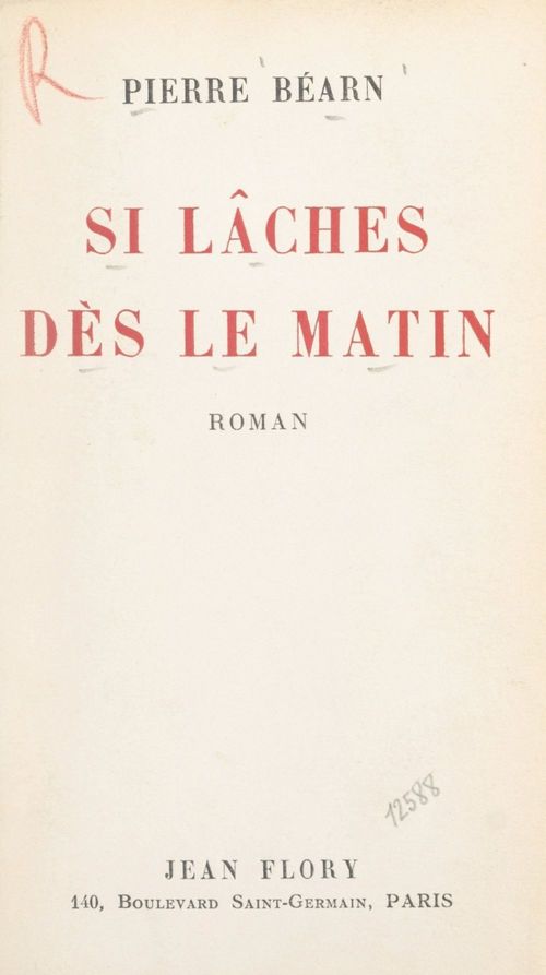 ebook cover of Si lâches dès le matin, by Pierre Bearn