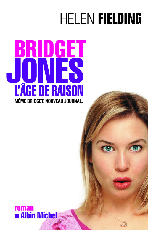 ebook cover of Bridget Jones : l'âge de raison, by Helen Fielding