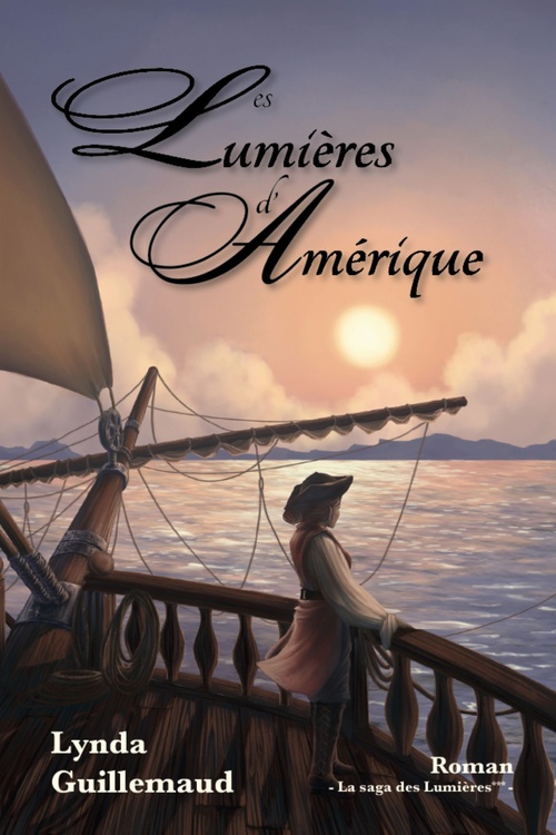ebook cover of Les Lumières  d'Amérique, by Lynda Guillemaud