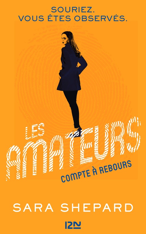 Couverture ebook de Les amateurs - tome 2 Compte à rebours, de Sara Shepard