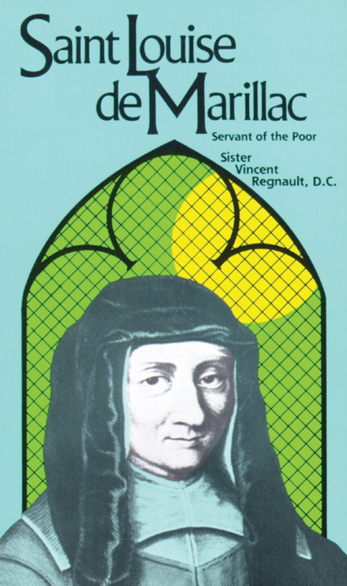Couverture ebook de Saint Louise de Marillac: Servant of the Poor, de Vincent Regnault