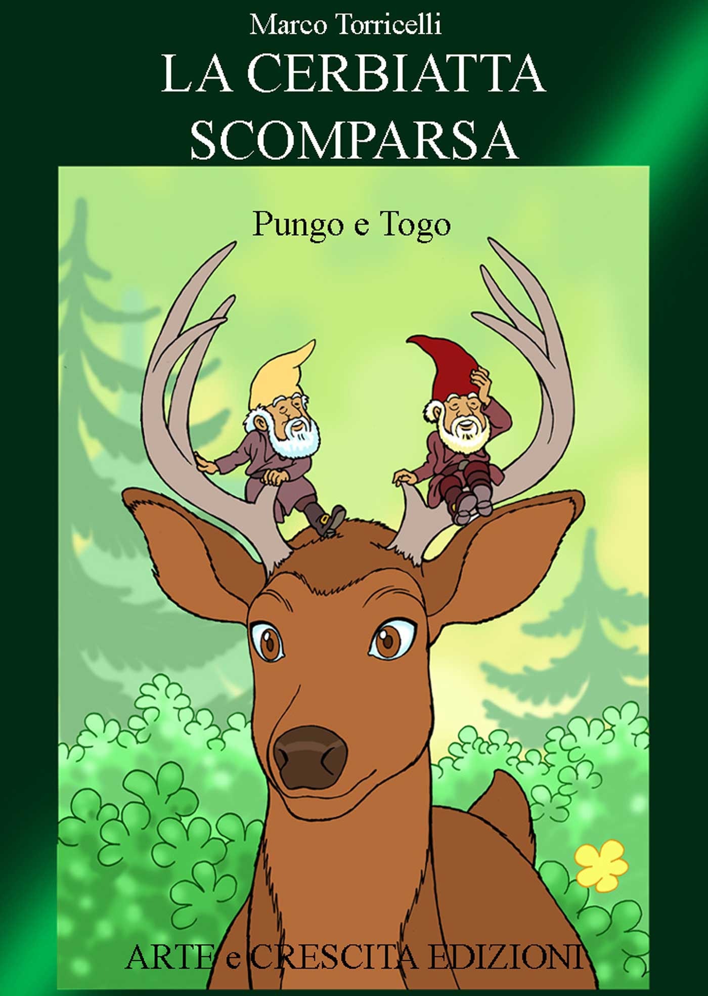 Couverture ebook de La cerbiatta scomparsa, de Marco Torricelli
