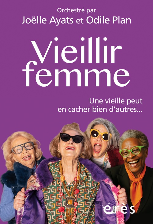 ebook cover of Vieillir femme, by Odile Plan, Joelle Ayats