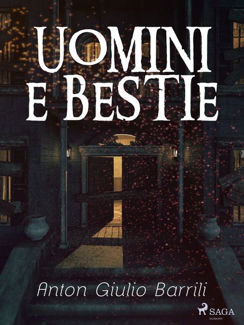 ebook cover of Uomini e bestie, by Anton Giulio Barrili