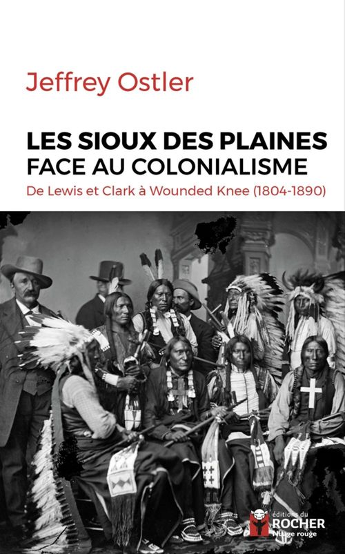 Couverture ebook de Les Sioux des Plaines face au colonialisme, de Jeffrey Ostler