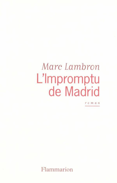 ebook cover of L'Impromptu de Madrid, by Lambron Marc